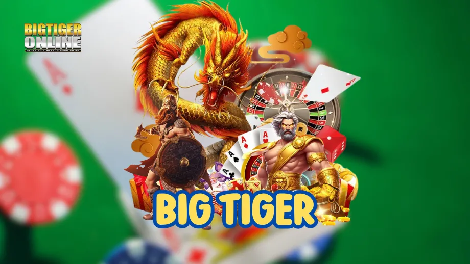 Bigtiger online